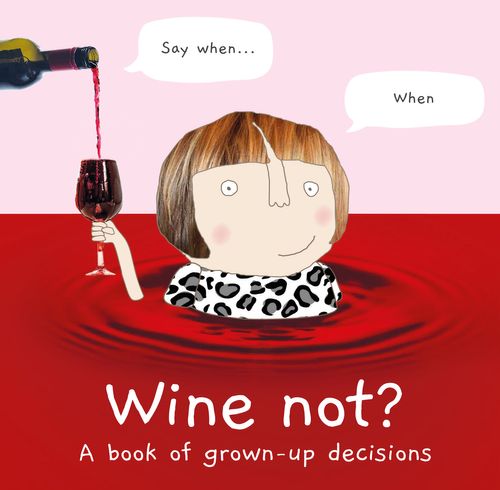 Above: Wine Not?, by Rosie Made A Thing founder Rosie Harrison, was launched last week.